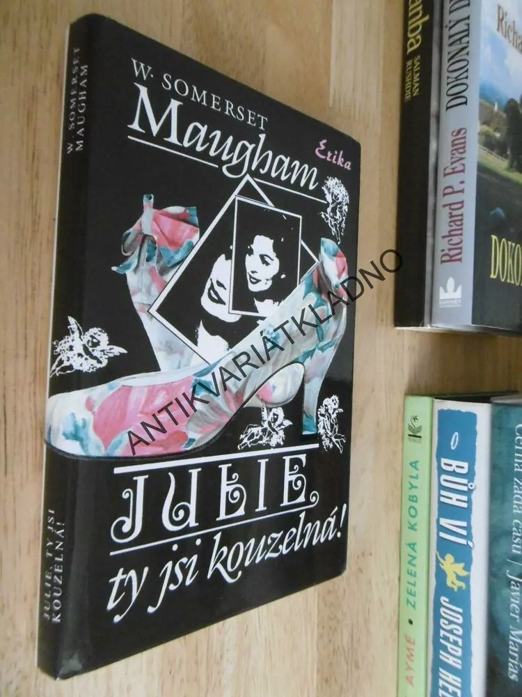 JULIE, TY JSI KOUZELNÁ!, W. SOMERSET MAUGHAM, **an