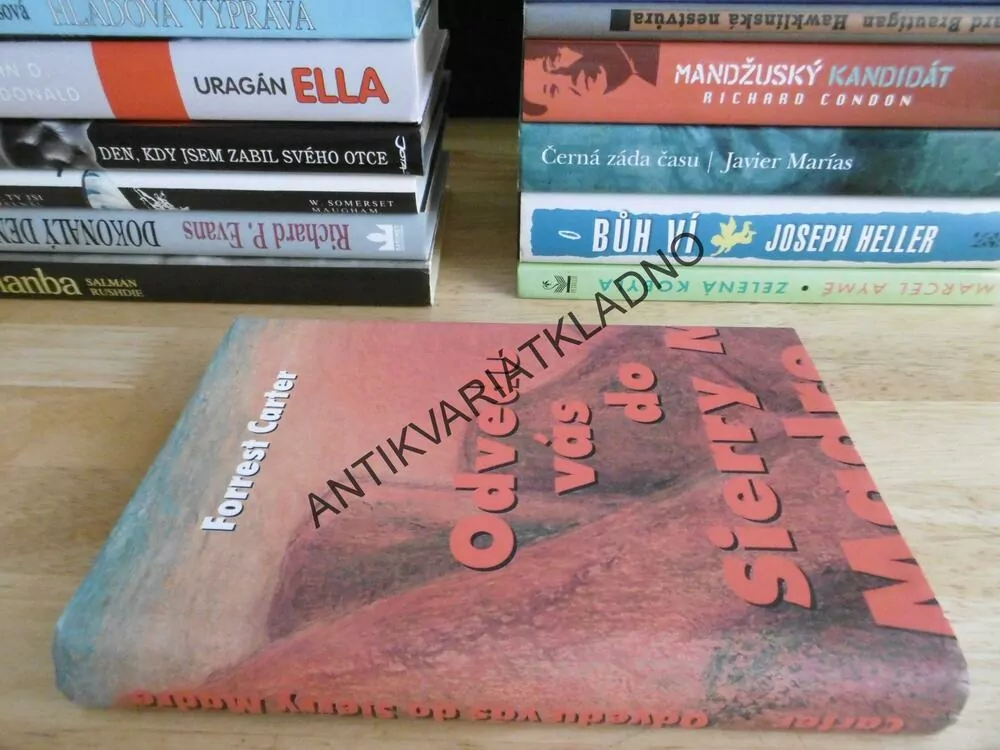 ODVEDU VÁS DO SIERRY MADRE, FORREST CARTER, **an