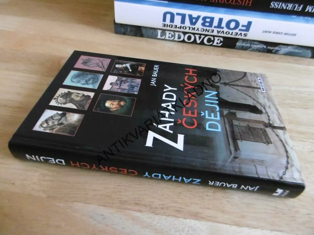 ZÁHADY ČESKÝCH DĚJIN, JAN BAUER, **an