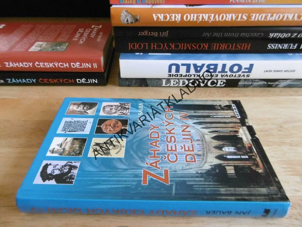ZÁHADY ČESKÝCH DĚJIN IV, JAN BAUER, **an