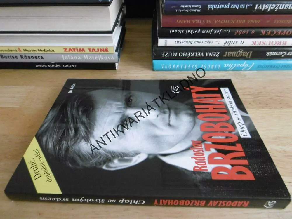 RADOSLAV BRZOBOHATÝ, CHLAP SE ŠIROKÝM SRDCEM, JAN BRDIČKA, **an