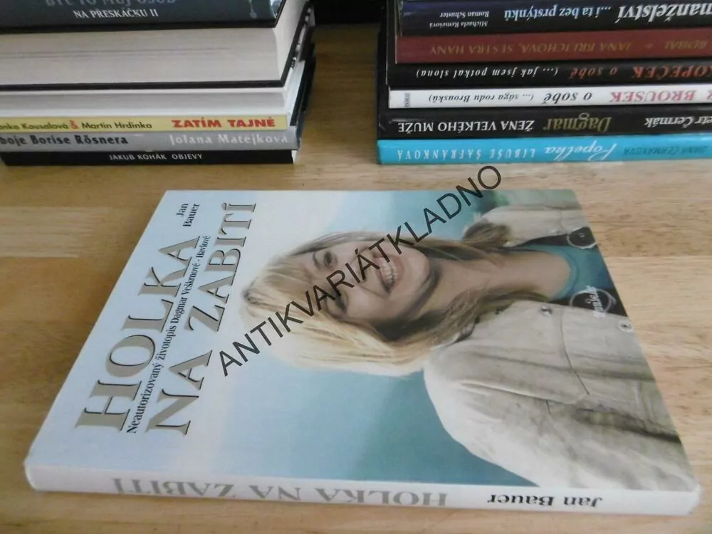 HOLKA NA ZABITÍ - DAGMAR VEŠKRNOVÁ-HAVLOVÁ, JAN BAUER, **an
