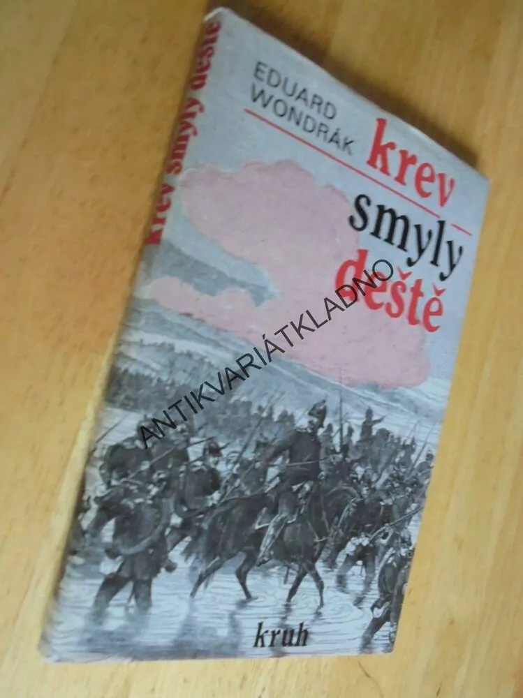 KREV SMYLY DEŠTĚ, EDUARD WONDRÁK