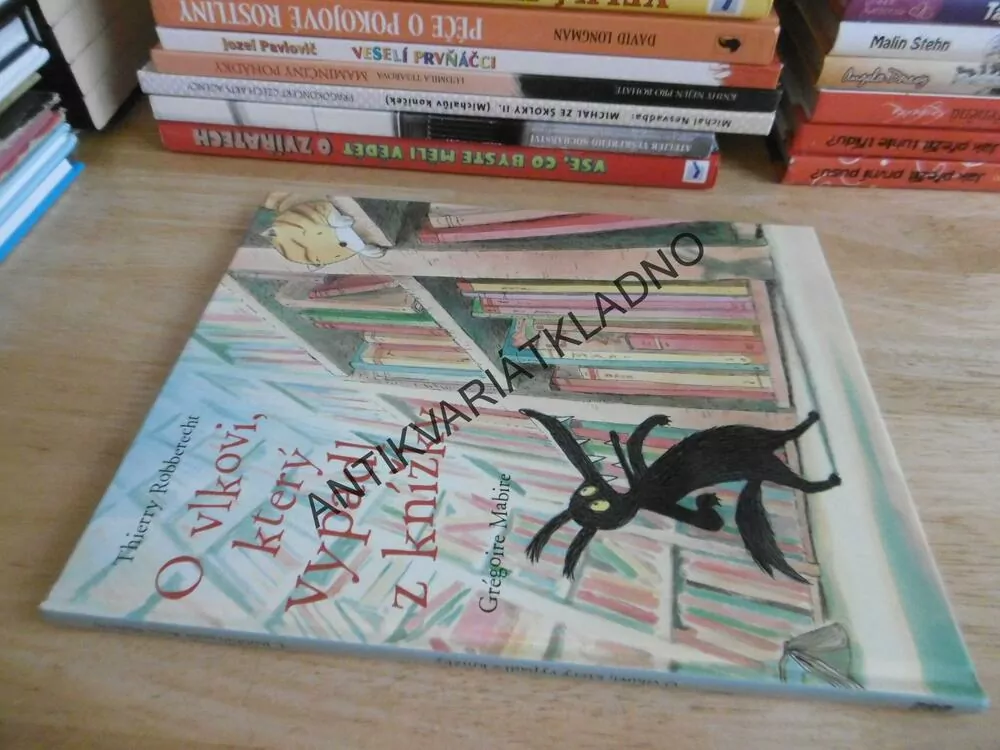 O VLKOVI KTERÝ VYPADL Z KNÍŽKY, T.ROBBERECHT, **AN