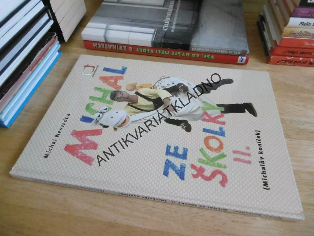 MICHAL ZE ŠKOLKY II., MICHAL NESVADBA, **an