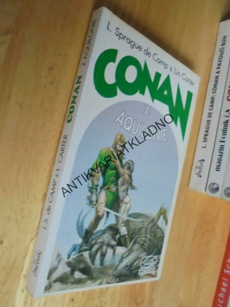 CONAN Z AQUILONIE, SPRAQUE DE CAMP, LIN CARTER, **an