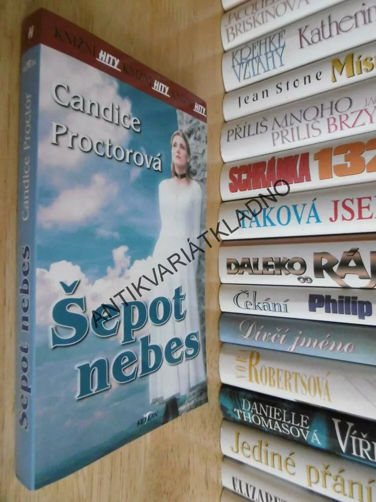 ŠEPOT NEBES, CANDICE PROCTOROVÁ, **an
