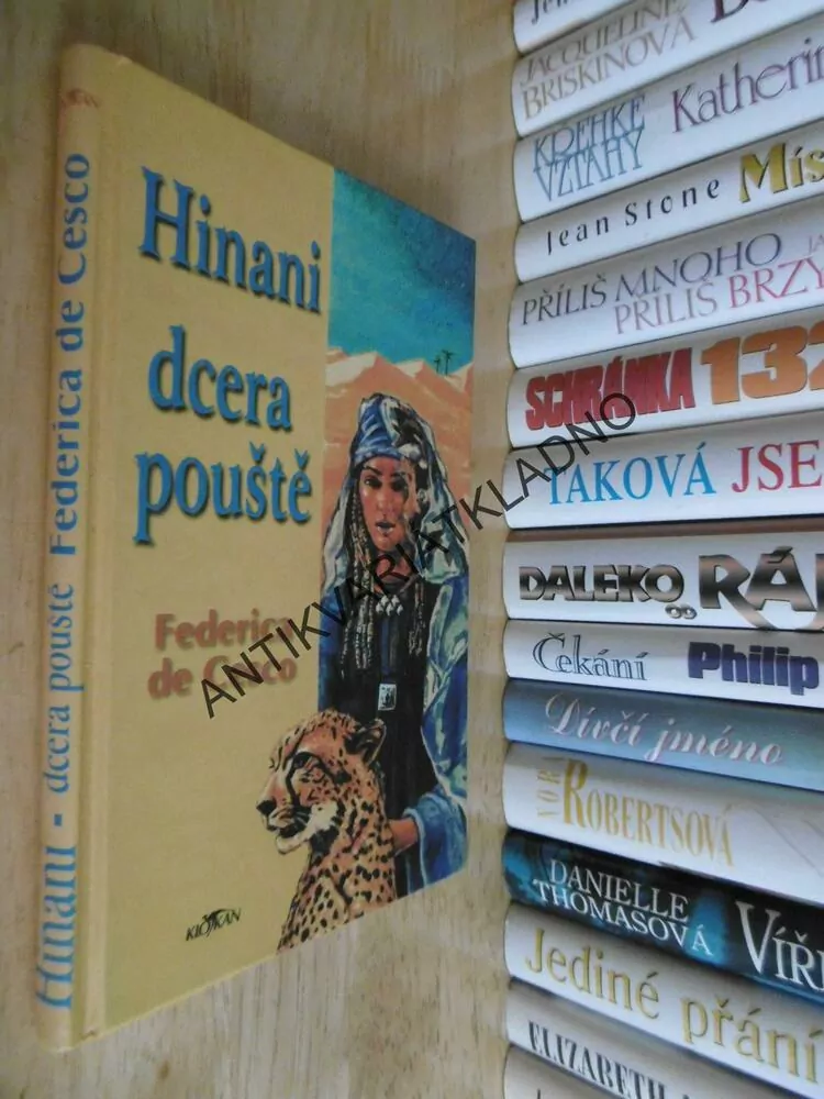 HINANI DCERA POUŠTĚ, FEDERICA DE CESCO, **an