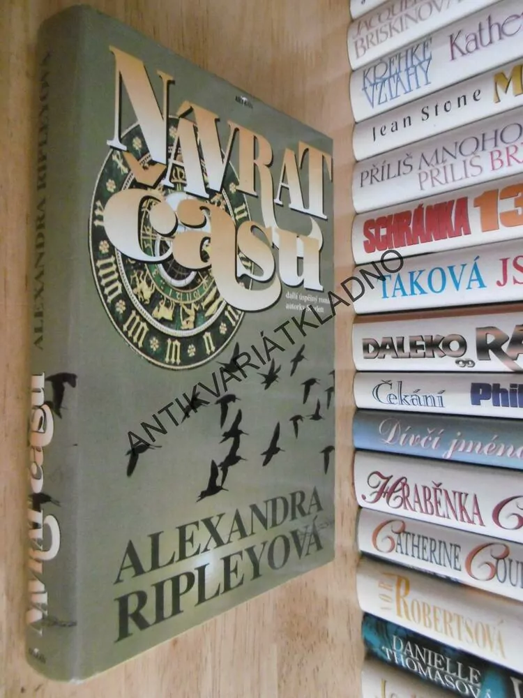 NÁVRAT ČASU, ALEXANDRA RIPLEYOVÁ, **an