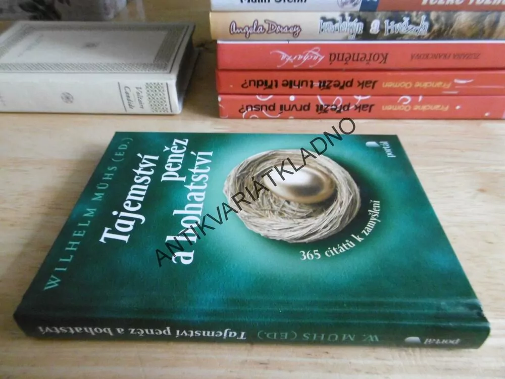 TAJEMSTVÍ PENĚZ A BOHATSTVÍ, WILHELM MÜHS, **an