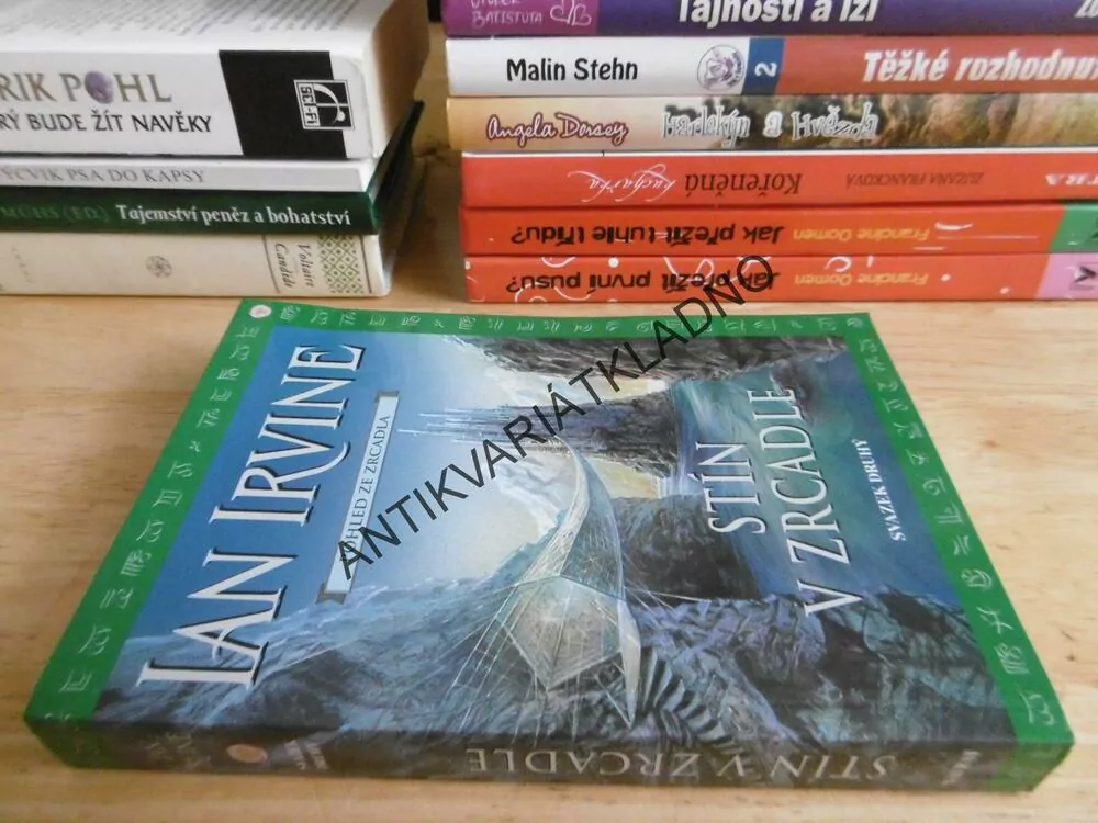 STÍN V ZRCADLE, POHLED ZE ZRCADLA, SVAZEK DRUHÝ, IAN IRVINE, **an