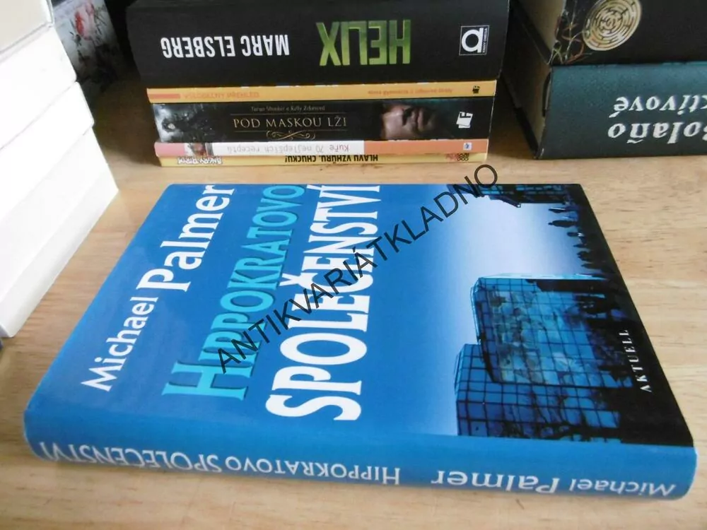 HIPPOKRATOVO SPOLEČENSTVÍ, MICHAEL PALMER, **an