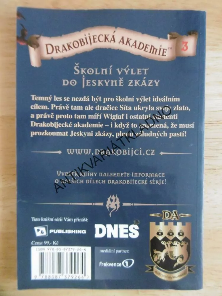 DRAKOBIJECKÁ AKADEMIE, ŠKOLNÍ VÝLET DO JESKYNĚ ZKÁZY, KATE MCMULLAN, **an