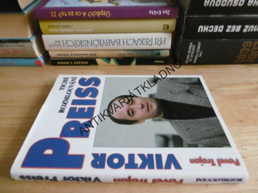 VIKTOR PREISS, TICHÉ ROZMLOUVÁNÍ, PAVEL TROJAN, **an