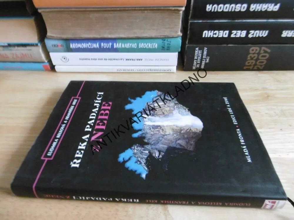 ŘEKA PADAJÍCÍ Z NEBE, LUDMILA KELEOVÁ, FRANTIŠEK KELE, **an