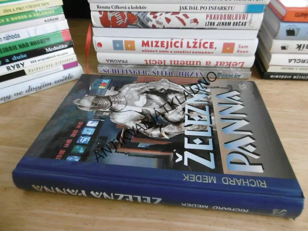ŽELEZNÁ PANNA, RICHARD MEDEK, **an