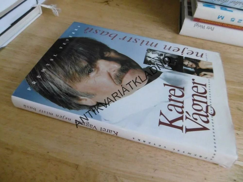 KAREL VÁGNER, PŘEMYSL VEVERKA,**an