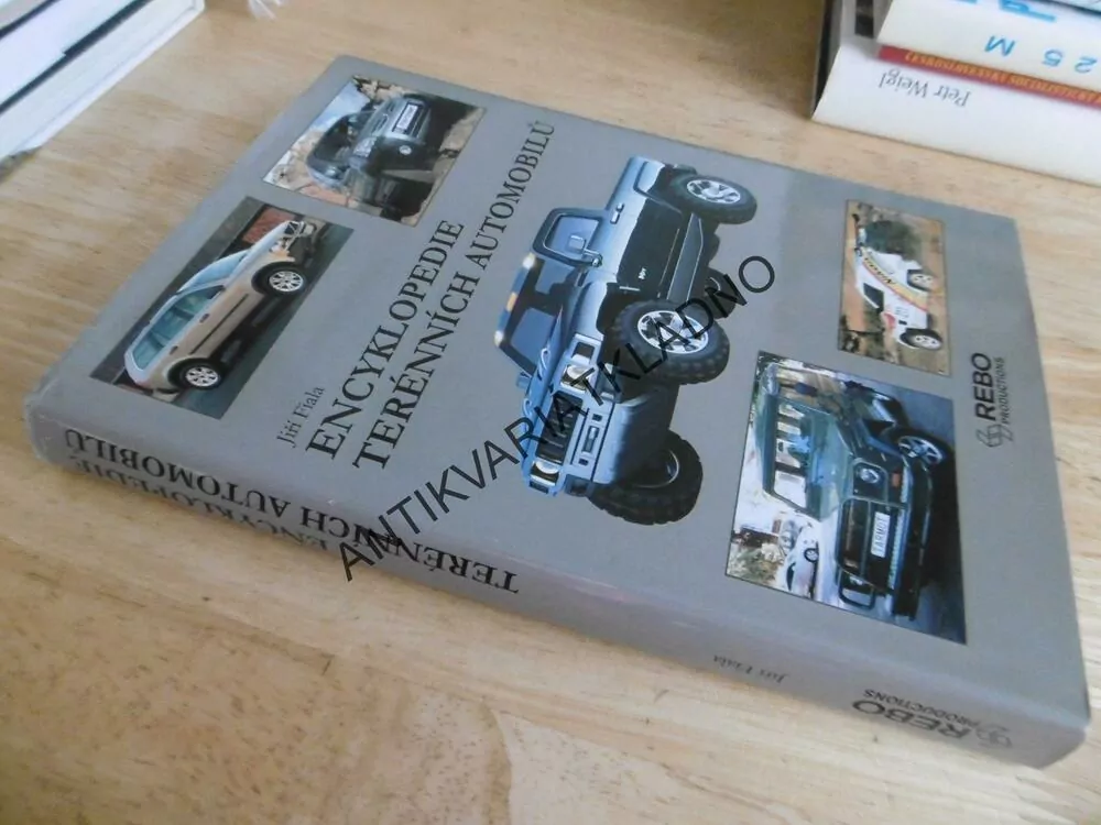 ENCYKLOPEDIE TERÉNNÍCH AUTOMOBILŮ, JIŘÍ FIALA,**an