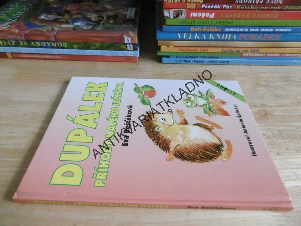 DUPÁLEK, PŘÍHODY MALÉHO JEŽKA, EVA BEŠŤÁKOVÁ, ANTONÍN ŠPLÍCHAL, **an