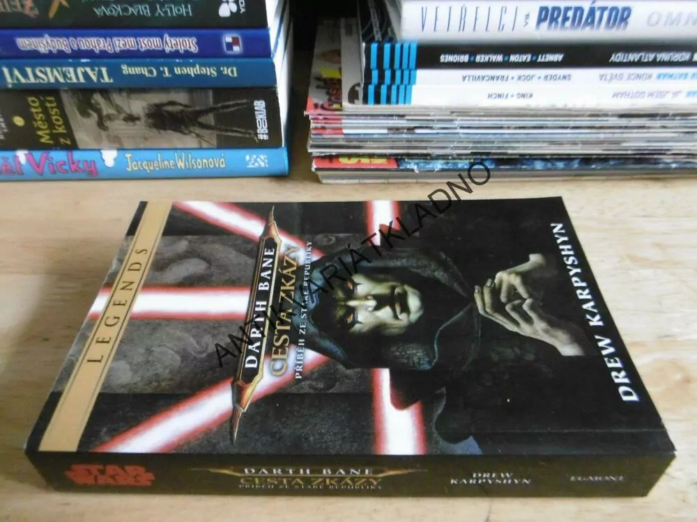 CESTA ZKÁZY, DARTH BANE, LEGENDS, DREW KARPYSHYN, STAR WARS, **an