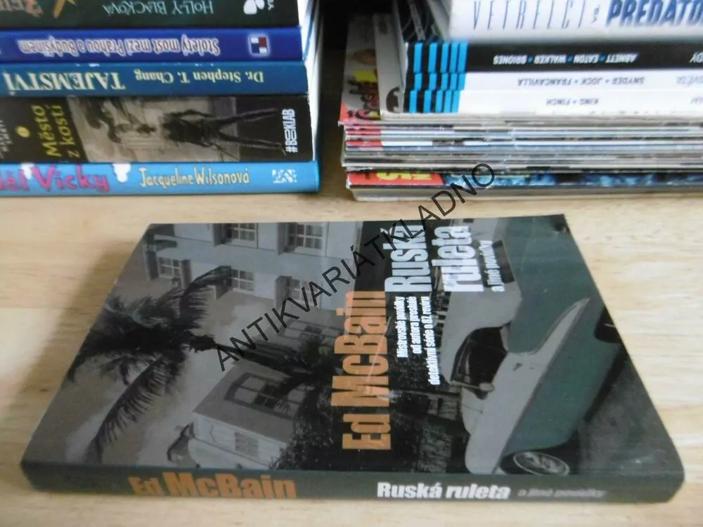 RUSKÁ RULETA A JINÉ POVÍDKY, ED MCBAIN, **an