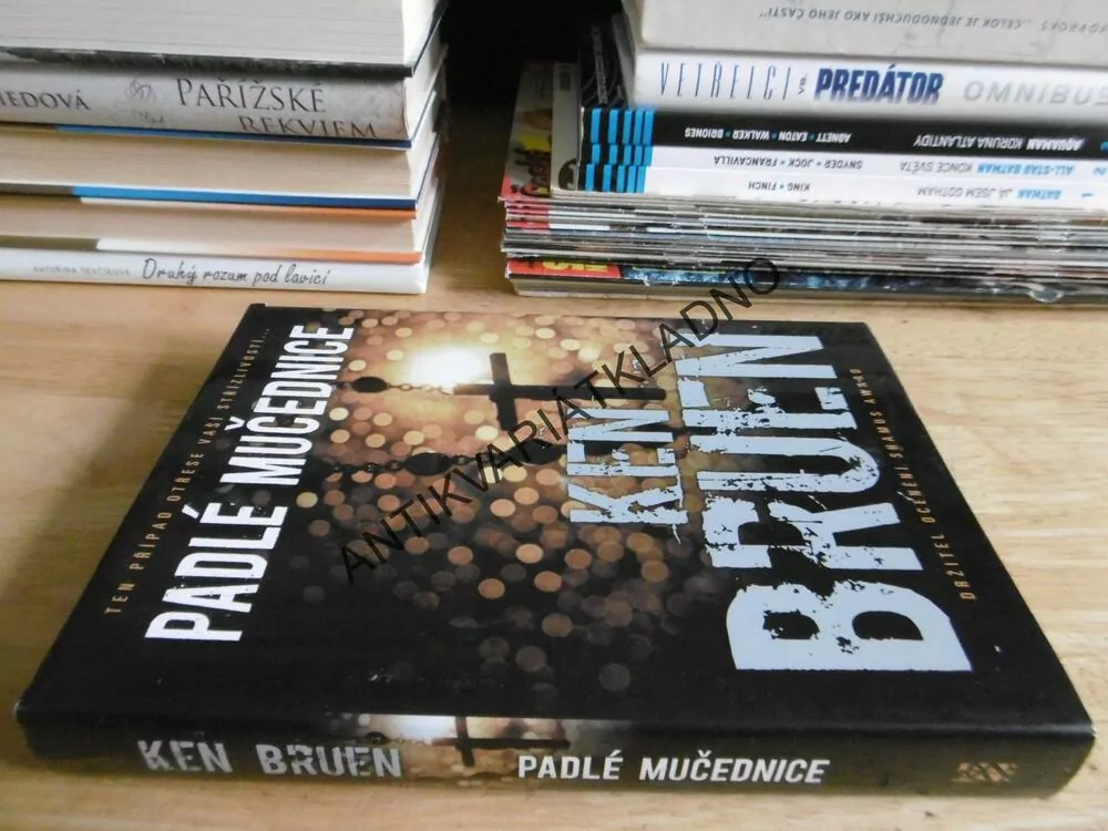 PADLÉ MUČEDNICE, KEN BRUEN, **an