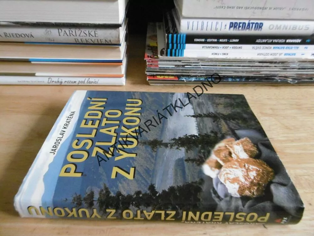 POSLEDNÍ ZLATO Z YUKONU, JAROSLAV KRATĚNA, **an