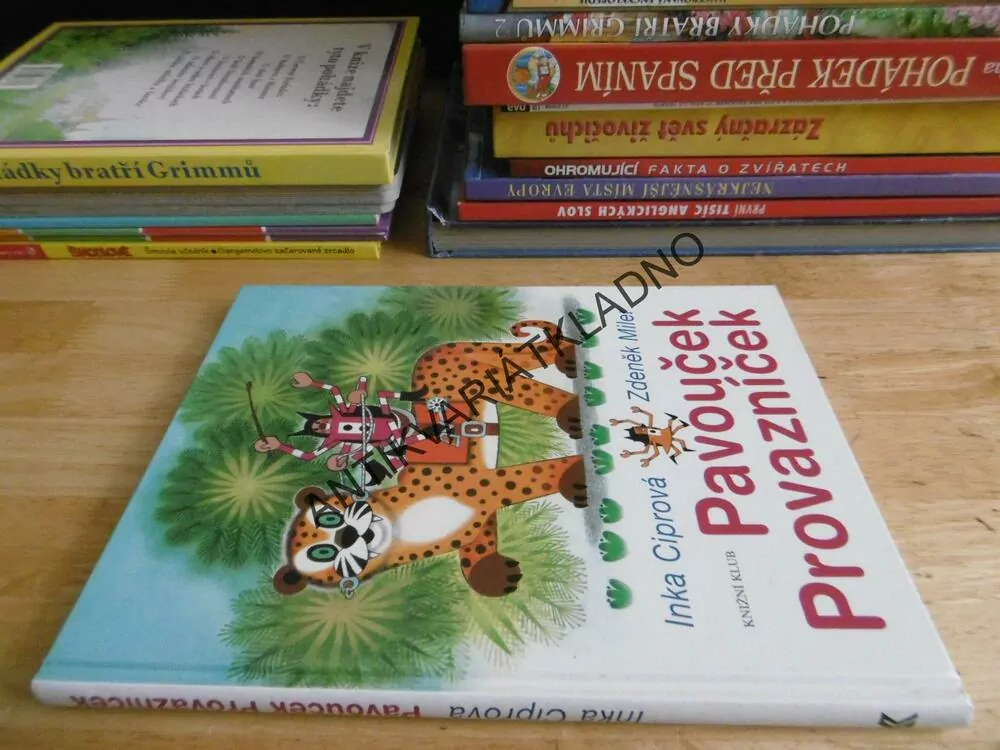 PAVOUČEK PROVAZNÍČEK, INKA CIPROVÁ, ZDENĚK MILER, **an