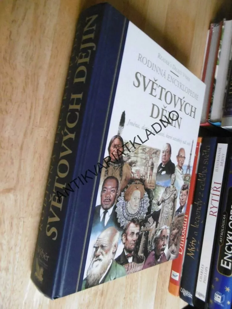 RODINNÁ ENCYKLOPEDIE SVĚTOVÝCH DĚJIN, READERS DIGEST VÝBĚR, **an