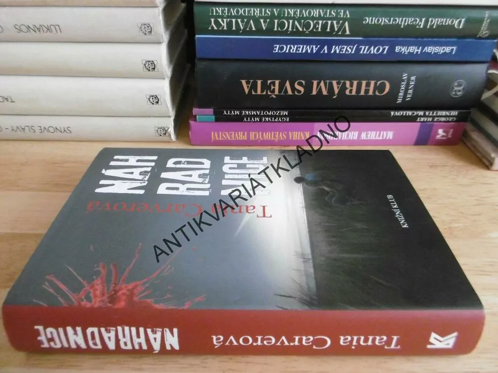NÁHRADNICE, TANIA CARVEROVÁ, **an