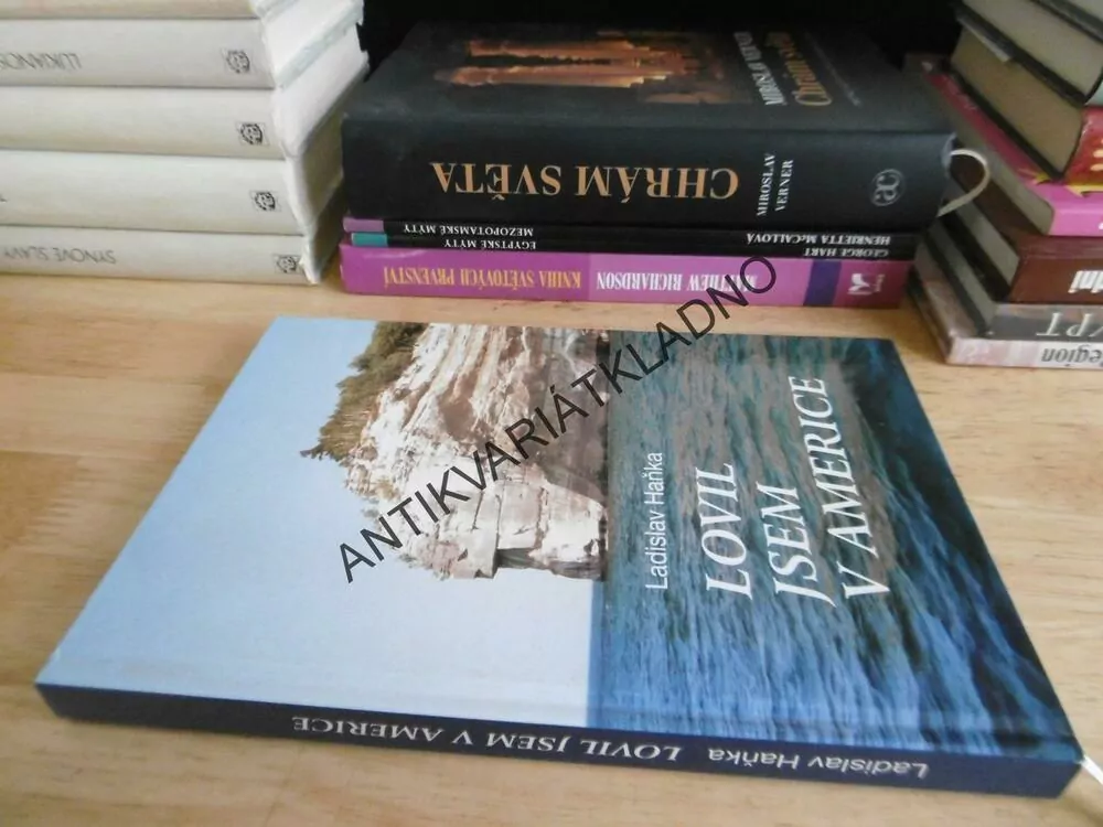 LOVIL JSEM V AMERICE, LADISLAV HAŇKA, **an