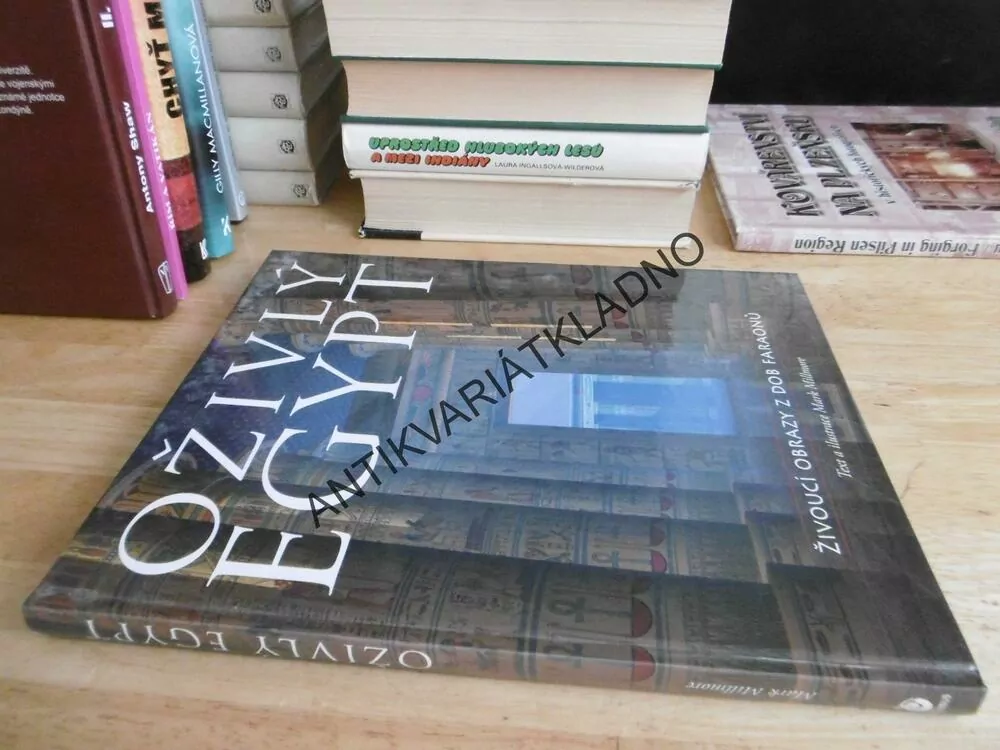 OŽIVLÝ EGYPT, ŽIVOUCÉ OBRZAY Z DOB FARAONŮ, **an