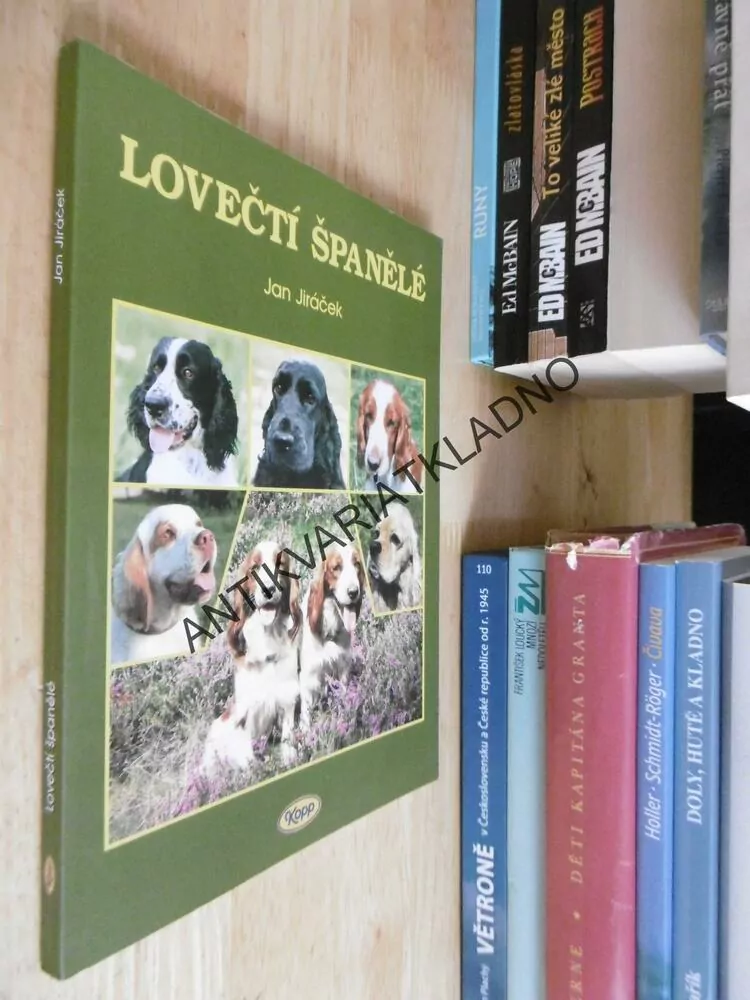 LOVEČTÍ ŠPANĚLÉ, JAN JIRÁČEK, **an