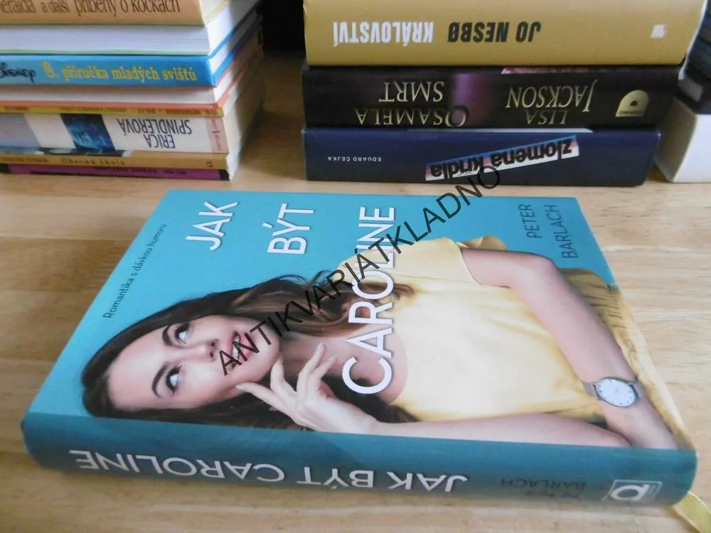 JAK BÝT CAROLINE, PETER BARLACH, **an