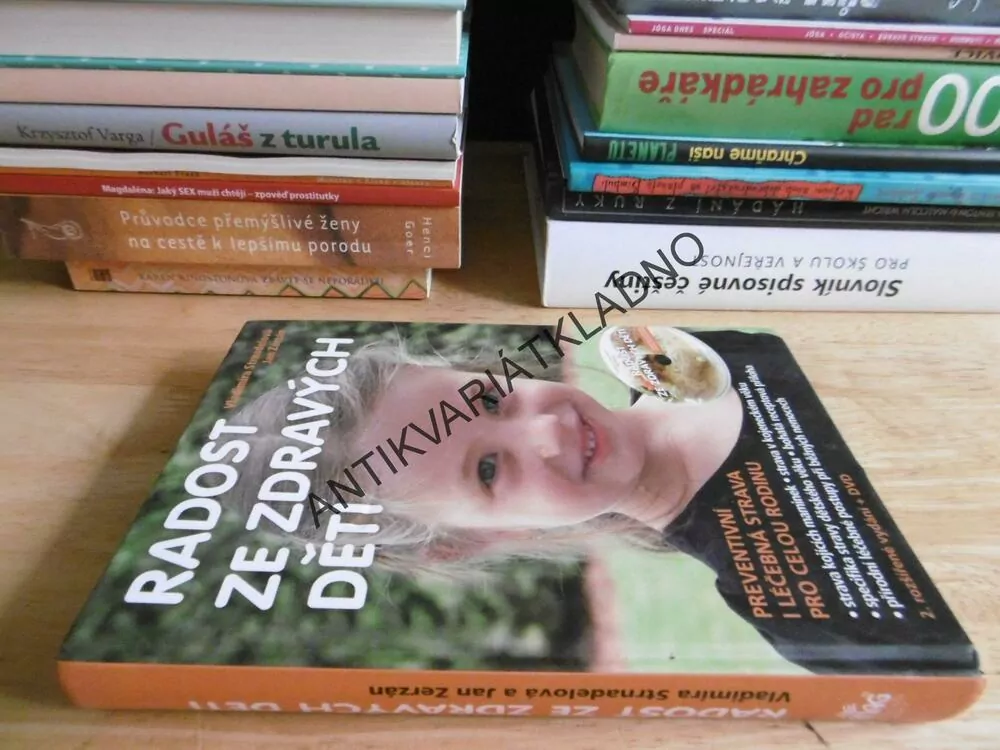 RADOST ZE ZDRAVÝCH DĚTÍ, V.STRNADELOVÁ, J. ZERZÁN, **an