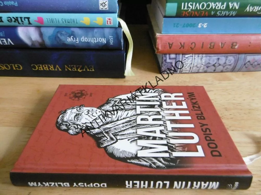 MARTIN LUTHER, DOPISY BLÍZKÝM, **an