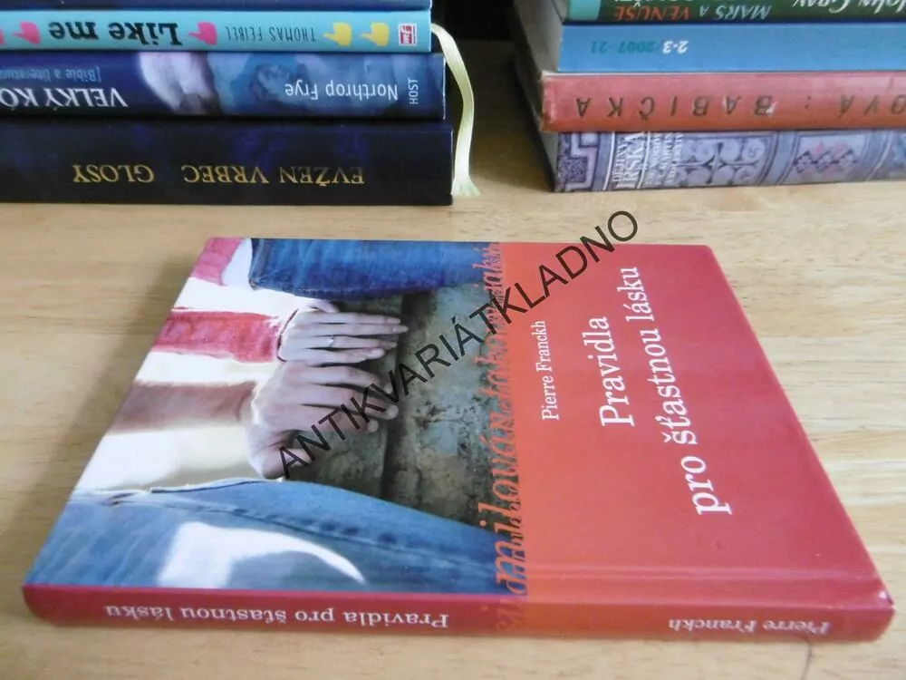 PRAVIDLA PRO ŠŤASTNOU LÁSKU, PIERRE FRANCKH, **an