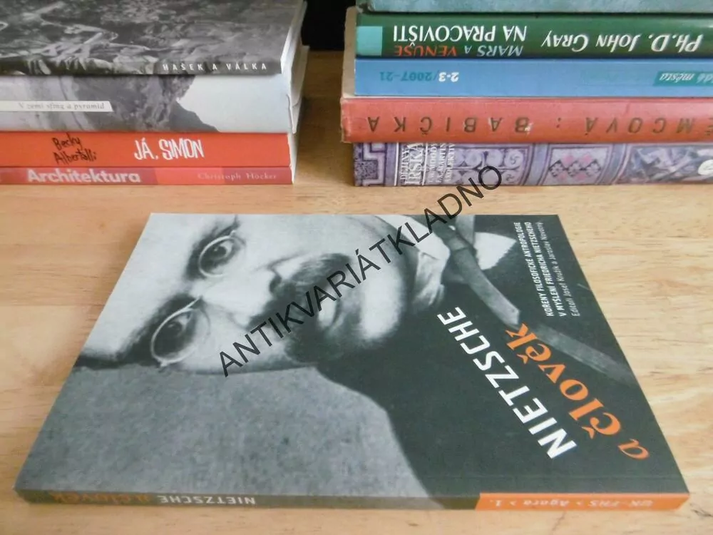 NIETZSCHE A ČLOVĚK, **an