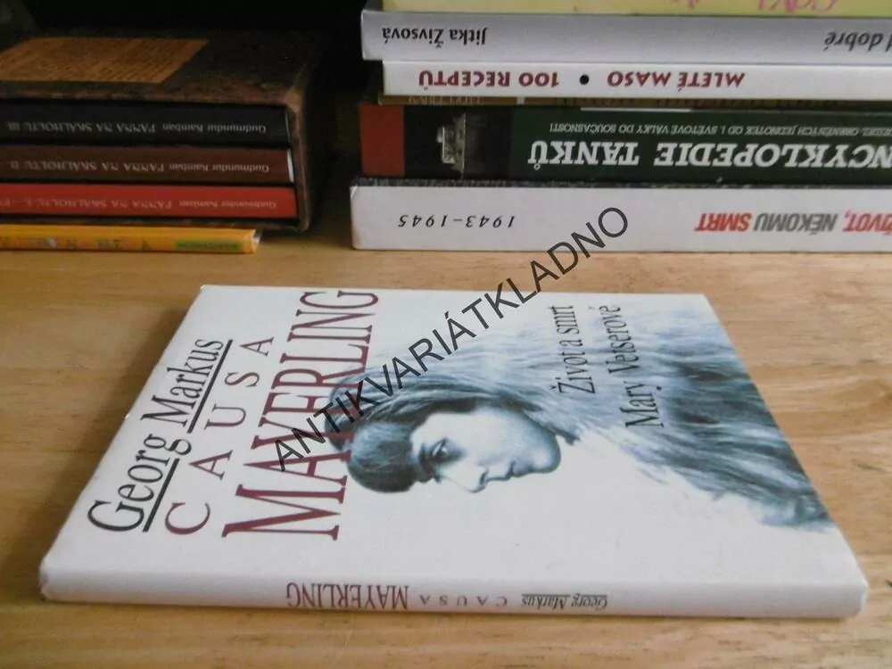 CAUSA MAYERLING - ŽIVOT A SMRT MARY VETSEROVÉ, GEORG MARKUS, **an