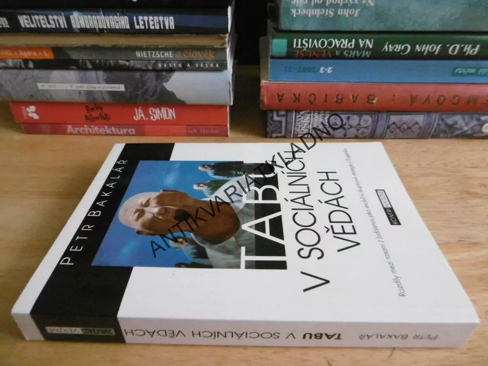 TABU V SOCIÁLNÍCH VĚDÁCH, PETR BAKALÁŘ, **an