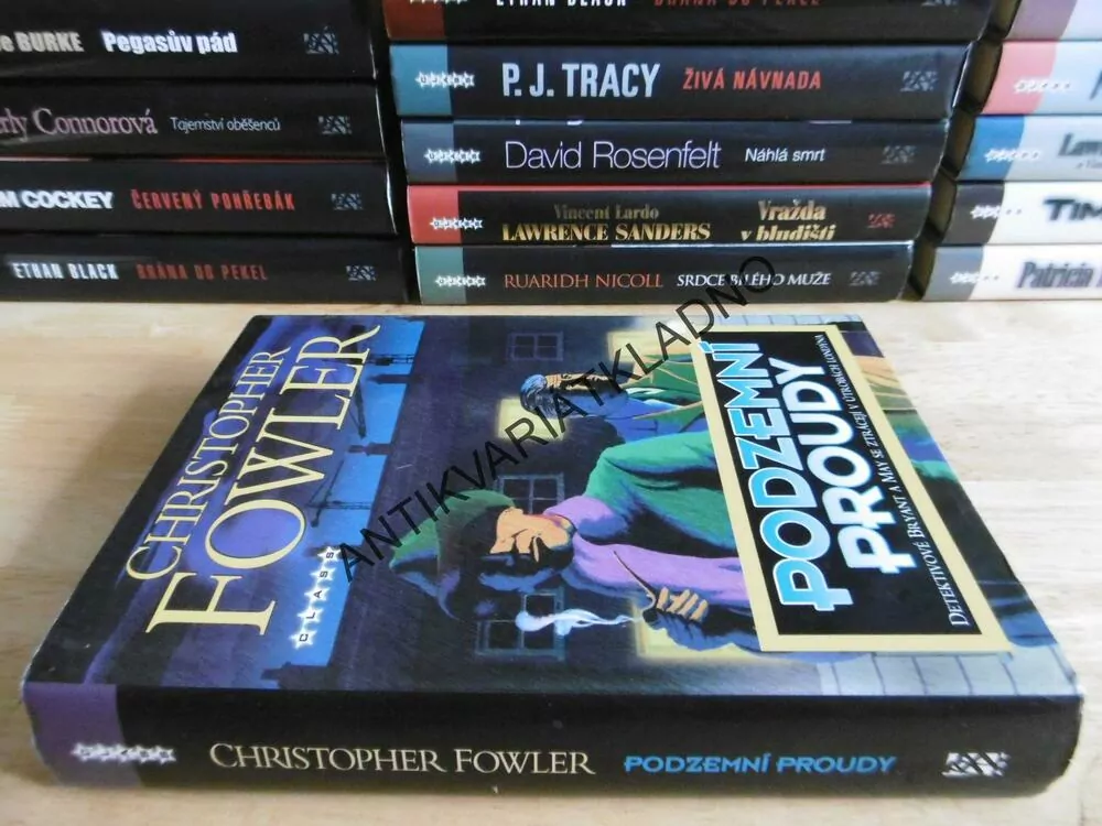 PODZEMNÍ PROUDY, CHRISTOPHER FOWLER, **an