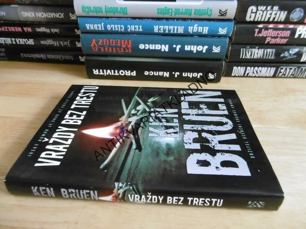 VRAŽDY BEZ TRESTU, KEN BRUEN, **an