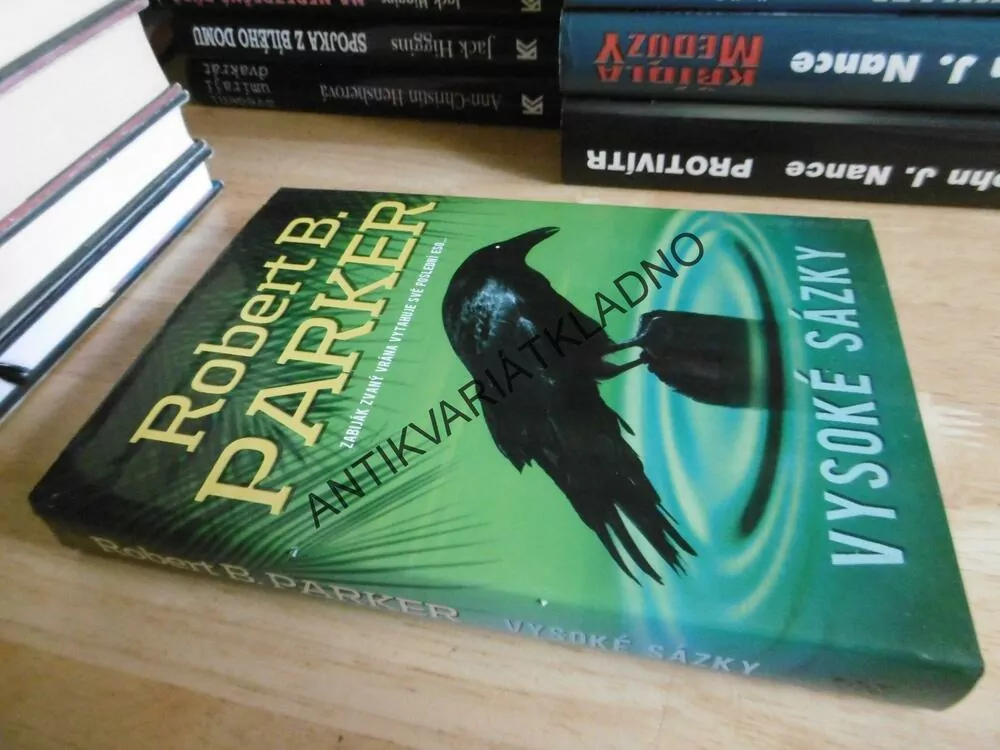 VYSOKÉ SÁZKY, ROBERT B. PARKER, **an