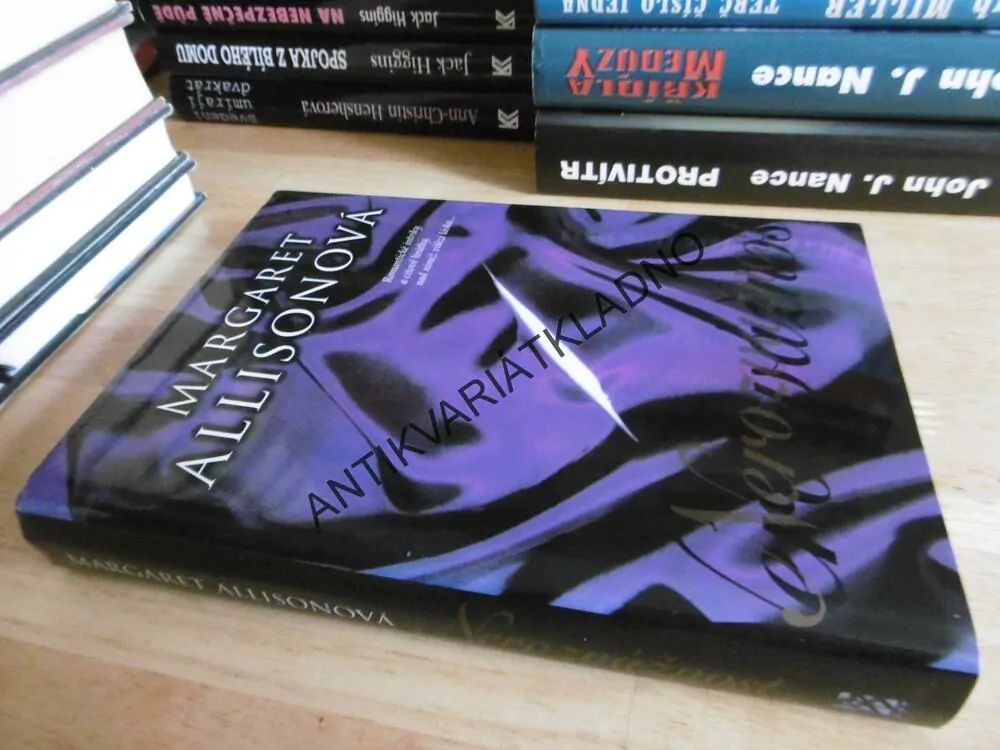 NEROZVÁŽNOST, MARGARET ALLISONOVÁ, **an