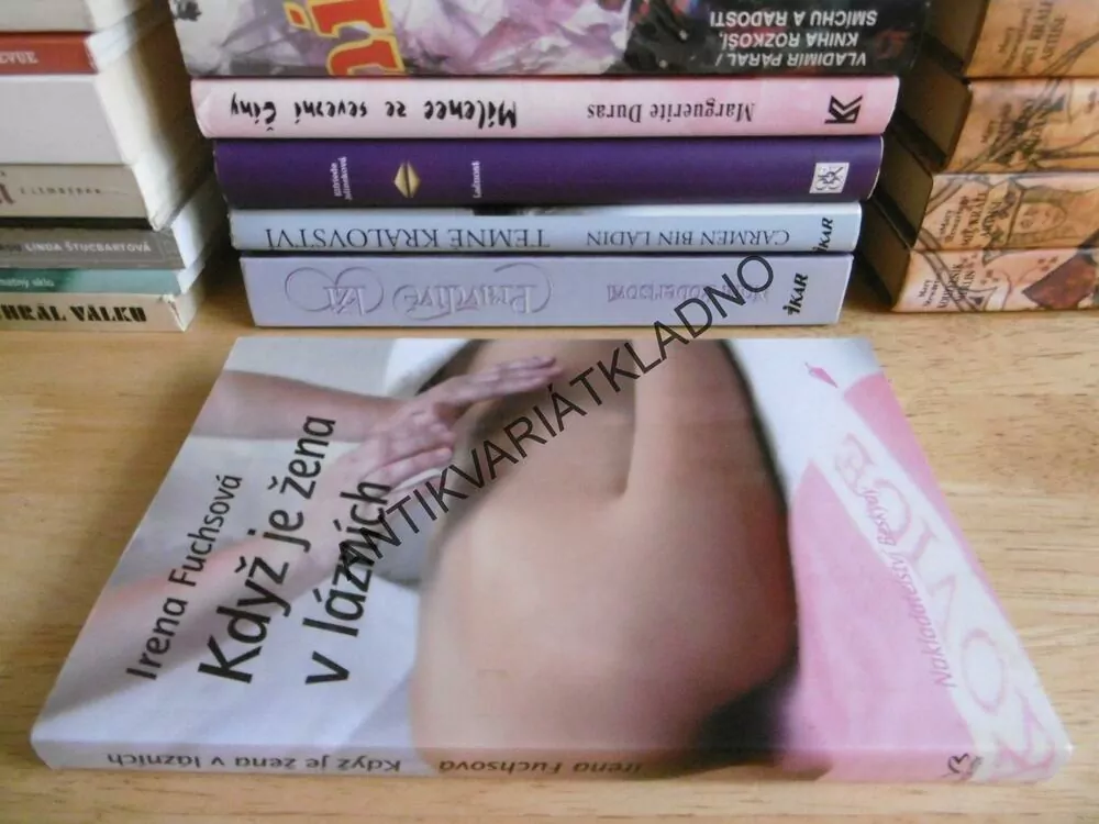 KDYŽ JE ŽENA V LÁZNÍCH, IRENA FUCHSOVÁ, **an