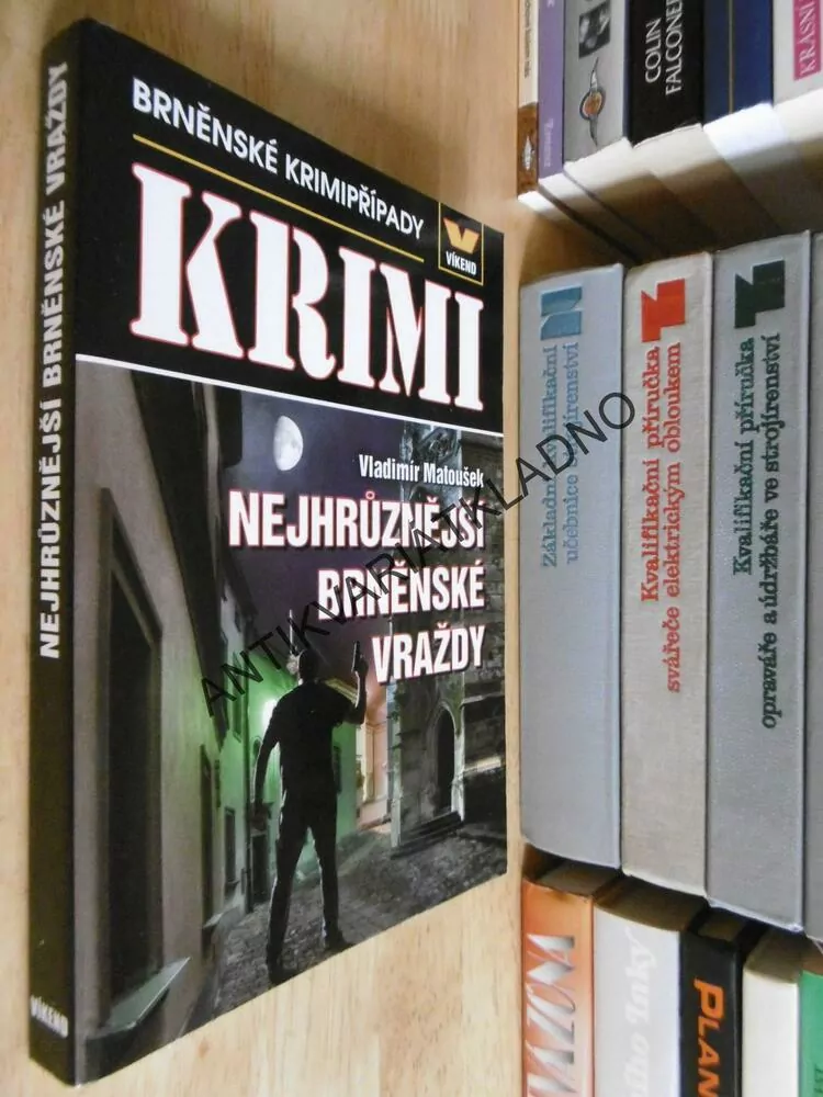 NEJHRŮZNĚJŠÍ BRNĚNSKÉ VRAŽDY, VLADIMÍR MATOUŠEK, **an
