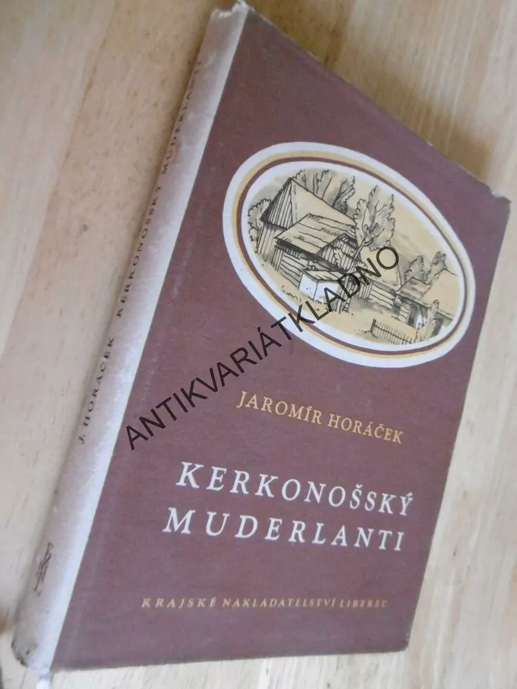 KERKONOŠSKÝ MUDERLANTI, JAROMÍR HORÁČEK, KRKONOŠE