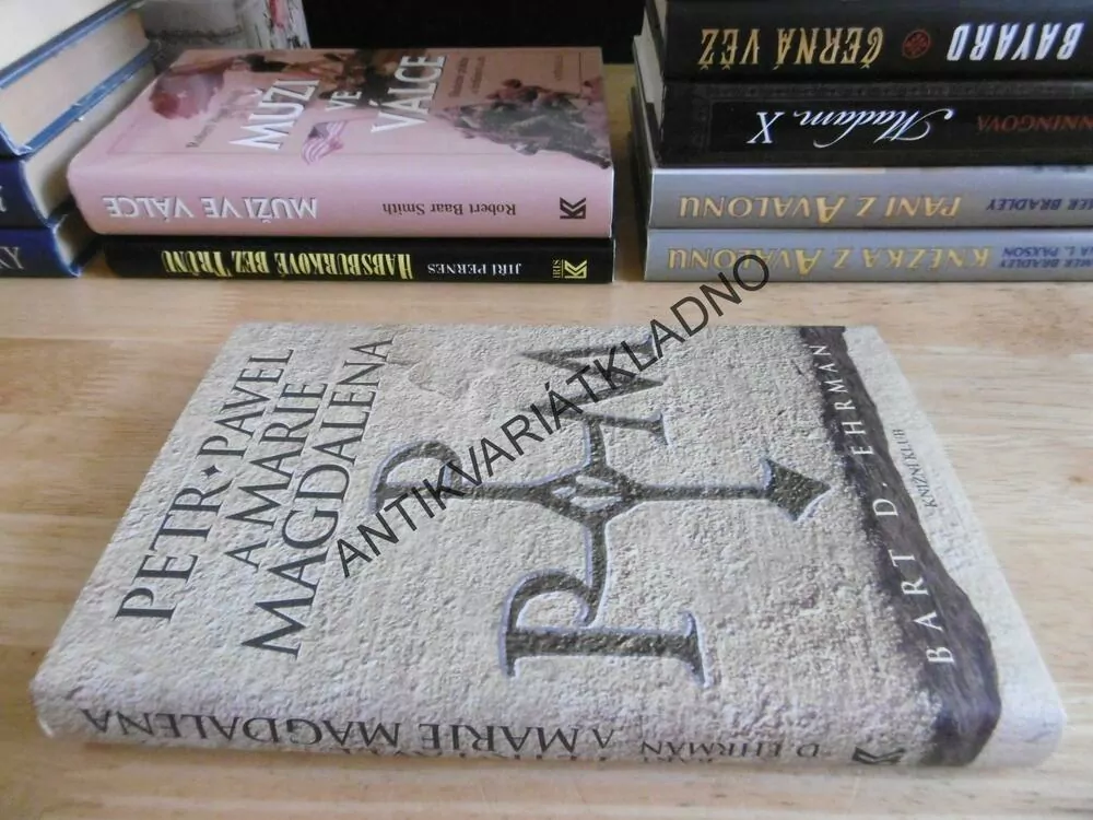 PETR, PAVEL A MARIE MAGDALENA, BART D. EHRMAN, **an