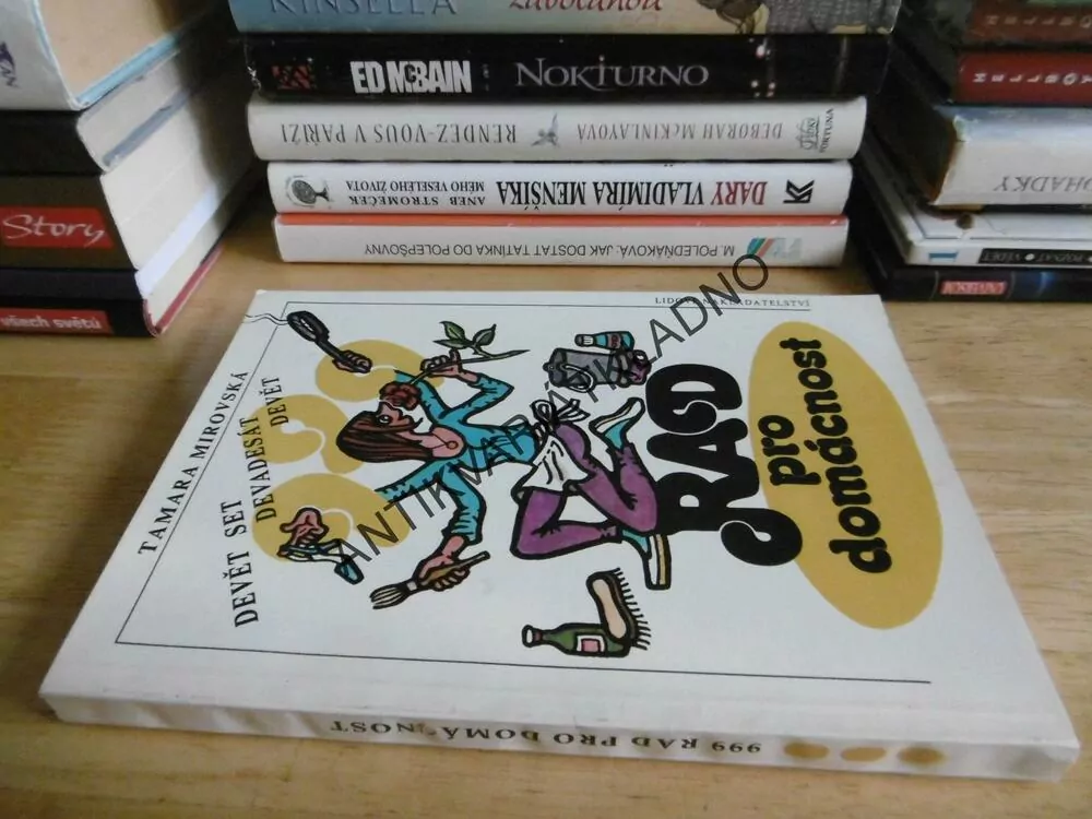 999 RAD PRO DOMÁCNOST, TAMARA MIROVSKÁ, **an