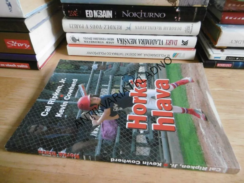HORKÁ HLAVA, CAL RIPKEN, **an